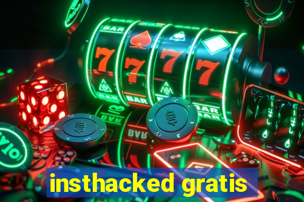 insthacked gratis